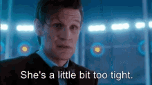 A Little GIF - Dr Who A Little Tight GIFs