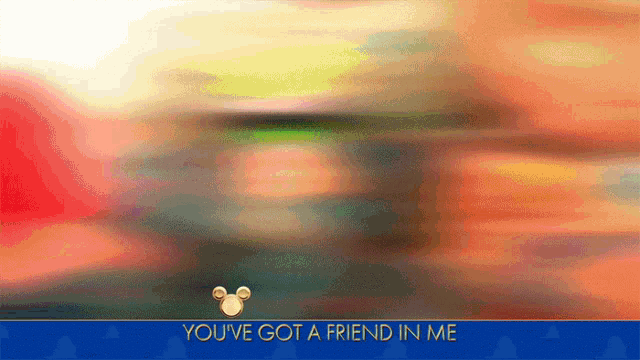 Youve Got A Friend In Me Disney Family Singalong Gif Youve Got A Friend In Me Disney Family Singalong Im Your Friend Discover Share Gifs