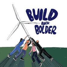 build back bolder solar power wind energy sustainable energy builders