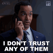 I Dont Trust Any Of Them Eli GIF - I Dont Trust Any Of Them Eli The Oval GIFs