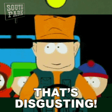 Thats Disgusting Jimbo Kern GIF - Thats Disgusting Jimbo Kern South Park GIFs