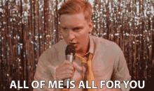 All Of Me Is All For You George Ezra GIF - All Of Me Is All For You George Ezra Saviour GIFs