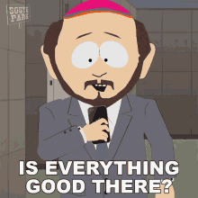 Is Everything Good There Gerald Broflovski GIF - Is Everything Good There Gerald Broflovski South Park GIFs