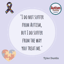 autism autism quote aspie tyler durdin anti bullying