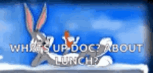 bugs bunny whats up doc about lunch carrot