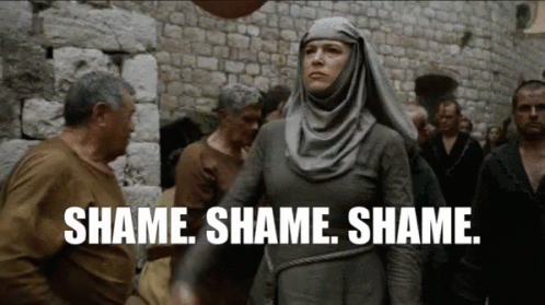 Shame Go T GIF - Shame Go T Game Of Thrones GIFs