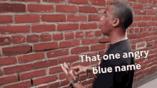 angry blue name sounds world sounds world mod angry talking to the wall