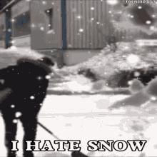 I Hate Snow Shoveling Snow GIF - I Hate Snow Snow Shoveling Snow GIFs