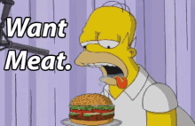 hungry meat want drool homer