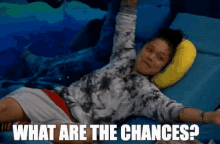 bbkaycee bb20 what are the chances chances what