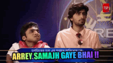 Arrey Samajh Gaye Bhai Chote Miyan GIF - Arrey Samajh Gaye Bhai Chote Miyan Tsp GIFs