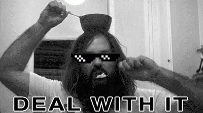 Deal With It GIF - Deal With It GIFs