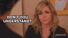 dont you understand jenna maroney 30rock dont you get it you understand