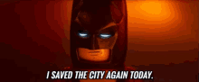 I Saved The City Again Today. GIF - Lego Batman Lego Batman Movie Hero GIFs