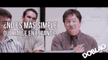No Es Más Simple Que Hable En Español Doblao GIF - No Es Más Simple Que Hable En Español Hable En Español Doblao GIFs
