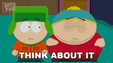 Think About It Eric Cartman GIF - Think About It Eric Cartman Kyle Broflovski GIFs
