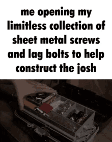 Me Opening My Collection Me Opening My Toolbox GIF - Me Opening My Collection Me Opening My Toolbox Toolbox GIFs