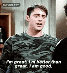 I'M Great! I'M Better Thangreat. I Am Good..Gif GIF - I'M Great! I'M Better Thangreat. I Am Good. Matt Leblanc Person GIFs