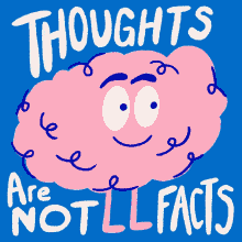 Thoughts Are Not Facts Mtv GIF - Thoughts Are Not Facts Mtv Mental Health GIFs