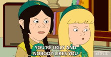 Youre Ugly And Nobody Likes You Mean GIF - Youre Ugly And Nobody Likes You Mean Bully GIFs