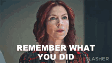 remember what you did florence slasher you know what you did you did that remember what you did florence slasher you know what you did you did that