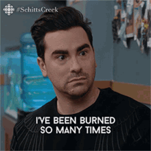 ive been burned so many times im equivalent of the inside of a roasted marshmallow dan levy david david rose schitts creek