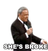 Shes Broke Frank Sinatra Sticker - Shes Broke Frank Sinatra Lady Is A Tramp Song Stickers