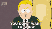 You Dont Want To Know South Park GIF - You Dont Want To Know South Park S5e8 GIFs
