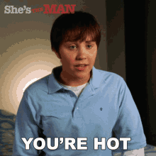 Youre Hot Viola Hastings GIF - Youre Hot Viola Hastings Shes The Man GIFs