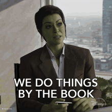 We Do Things By The Book Jennifer Walters GIF - We Do Things By The Book Jennifer Walters She Hulk GIFs