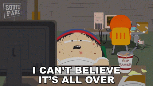 I Cant Believe Its All Over Stan Marsh GIF - I Cant Believe Its All Over  Stan Marsh South Park - Discover & Share GIFs