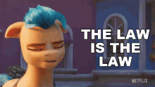 The Law Is The Law Hitch Trailblazer GIF - The Law Is The Law Hitch Trailblazer My Little Pony A New Generation GIFs