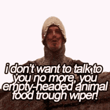 stfu go away monty python and the holy grail