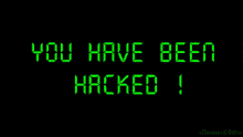 Hacked You Have Been Hacked GIF - Hacked You Have Been Hacked Hacker GIFs
