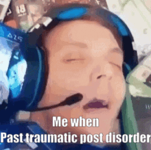 Me When Past Traumataic Post Disorder GIF - Me When Past Traumataic Post Disorder Disorder GIFs