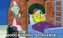 Good Morning Spongebob GIF - Spongebob Squarepants Spongebob Squidward GIFs