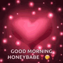 Good Morning Honeybabe Heart GIF - Good Morning Honeybabe Heart Sparkle GIFs