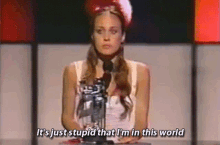 stupid that