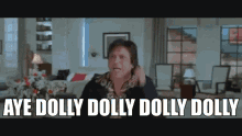 Dolly Dolly Aye Dolly Dolly GIF - Dolly Dolly Aye Dolly Dolly GIFs