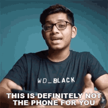 This Is Definitely Not The Phone For You Anubhavroy GIF - This Is Definitely Not The Phone For You Anubhavroy This Isnt For You GIFs
