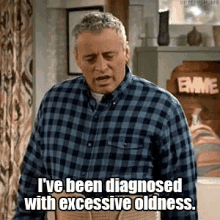 man with a plan matt leblanc adam burns ive been diagnosed with excessive oldness old