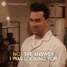 Not The Answer I Was Looking For David GIF - Not The Answer I Was Looking For David David Rose GIFs
