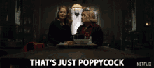 Thats Just A Poppycock Non Sense GIF - Thats Just A Poppycock Non Sense Rubbish GIFs