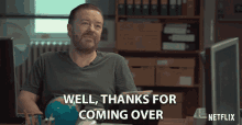 Well Thanks For Coming Over GIF - Well Thanks For Coming Over Thanks For Hanging Out GIFs