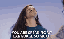 You Are Speaking My Language So Much Aj GIF - You Are Speaking My Language So Much Aj Bustle GIFs