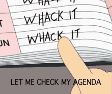 Let Me Check My Agenda GIF - Agenda Let Me Check My Agenda Whack It GIFs