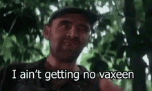 Vaccine I Aint Getting No Vaxeen GIF - Vaccine I Aint Getting No Vaxeen GIFs