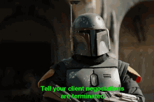 The Book Of Boba Fett Tell Your Client Negotiations Are Terminated GIF - The Book Of Boba Fett Tell Your Client Negotiations Are Terminated Negotiation GIFs