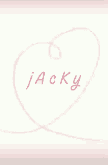 Name Jacky GIF - Name Jacky Heart GIFs