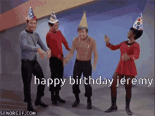 Jeremy Star Trek GIF - Jeremy Star Trek Happy Birthday Jeremy GIFs
